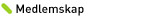 Medlemskap